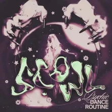 CD SCOWL - PSYCHIC DANCE ROUTINE