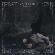 Svartelder, CD TRENCHES