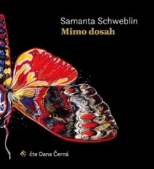 Samanta Schweblin, CD Mimo dosah (1x Audio na CD - MP3)