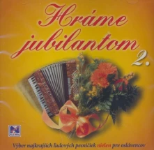 Výberovka, CD Hráme Jubilantom 2.