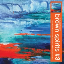 CD BROWN SPIRITS #3