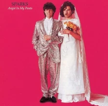 SPARKS, Vinyl ANGST IN MY PANTS