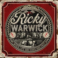 Ricky Warwick, Vinyl WHEN LIFE WAS HARD & FAST