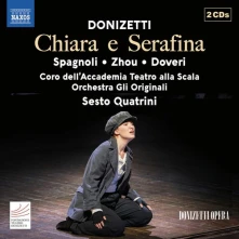 Sesto Quatrini, CD DONIZETTI: CHIARA E SERAFINA