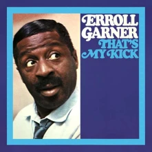 Erroll Garner, CD THAT'S MY KICK