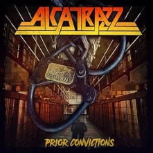 Alcatrazz, CD PRIOR CONVICTIONS