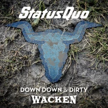 CD DOWN DOWN & DIRTY AT WACKEN