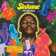 CD SINKANE - WE BELONG