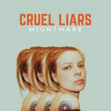 CD CRUEL LIARS