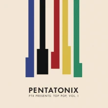 CD PTX Presents: Top Pop, Vol. 1