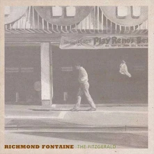 Richmond Fontaine, Vinyl RICHMOND FONTAINE - FITZGERALD