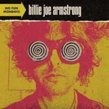 Billie Joe Armstrong, CD NO FUN MONDAYS