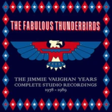 The Fabulous Thunderbirds, CD JIMMIE VAUGHAN YEARS. ...