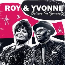 Roy & Yvonne, CD BELIEVE IN YOURSELF