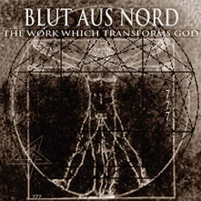 Vinyl BLUT AUS NORD - THE WORK WHICH TRANSFORMS GOD