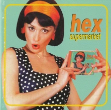 Hex, CD Supermarket