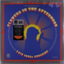 Various Artists, Vinyl FLOWERS IN THE AFTERNOON: LATE-1960S SUNSHINE