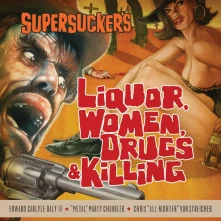 CD LIQUOR WOMEN DRUGS & KILLING