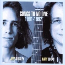 CD BUCKLEY, JEFF - SONGS TO NO ONE