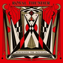 Royal Thunder, CD ROYAL THUNDER - REBUILDING THE MOUNTAIN
