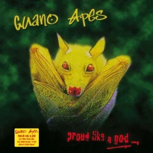 Guano Apes, Vinyl Proud Like a God