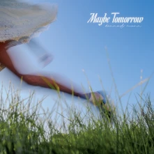 Vinyl MAYBE TOMORROW