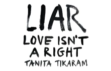CD LIAR (LOVE ISN'T A RIGHT)