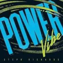 Steph Richards, CD POWER VIBE