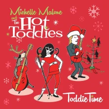 CD CHRISTMAS WITH MICHELLE MALONE AND THE HOT TODDIES