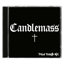 CD CANDLEMASS