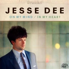 Jesse Dee, CD ON MY MIND/IN MY HEART