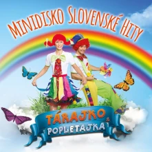 Tárajko a Popletajka, CD Minidisko slovenské hity
