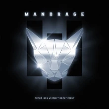 Mandrage, CD Potmě jsou všechny kočky černý (CD+DVD)