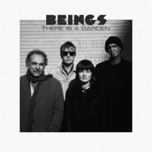 CD BEINGS - THERE IS A GARDEN