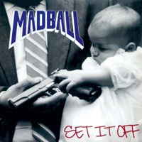 Madball, Vinyl Set It Off