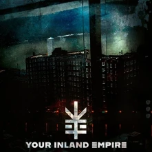 Vinyl YOUR INLAND EMPIRE - YOUR INLAND EMPIRE
