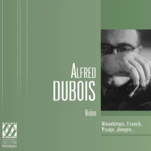 CD Dubois, Alfred - Alfred Dubois Violon