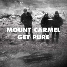 Mount Carmel, CD GET PURE