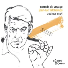 CD Quatuor Mp4 - Fafchamps: Carnets De Voyage