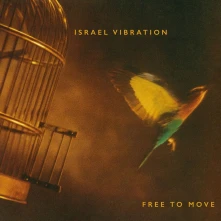 Israel Vibration, CD FREE TO MOVE