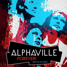 Alphaville, CD FOREVER! Best Of 40 Years
