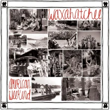 Waxahatchee, Vinyl AMERICAN WEEKEND