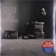 Vinyl ON THE SCENE WITH GUY STEVENS