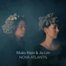 Miako Klein & Jia Lim, CD NOVA ATLANTIS