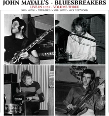 John Mayall & The Bluesbreakers, CD LIVE IN 1967 VOLUME 3