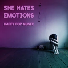 CD SHE HATES EMOTIONS - HAPPY POP MUSIC