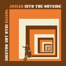 Josiah, Vinyl INTO THE OUTSIDE