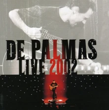 De Palmas, CD LIVE 2002
