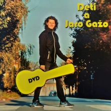DVD Deti a Jaro Gažo