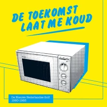 Vinyl TOEKOMST LAAT ME KOUD